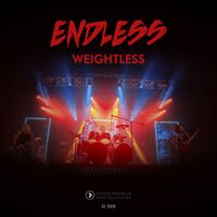 Endless - Weightless