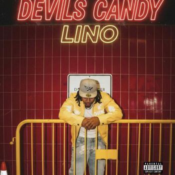 LINO - DEVILS CANDY (Explicit)