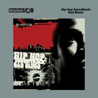 Bryan New - Hip Hop Soundtrack:Bad Blood