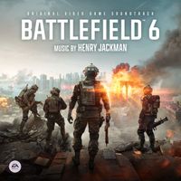 Henry Jackman - Battlefield 6 (Original Video Game Soundtrack) (Explicit)