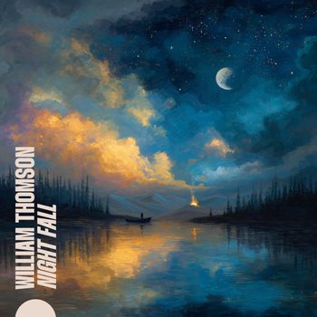 William Thomson - Night Fall