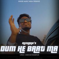 Mechanik - Dum He Baat Ma