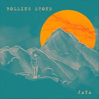 JAYA - Rolling Stone