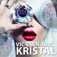 VIC ESENAIHC - Kristal