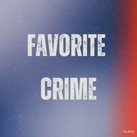 Clara - Favorite Crime