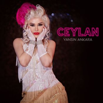 Ceylan - Yansın Ankara