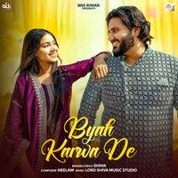 Shiva - Byah Karwa De