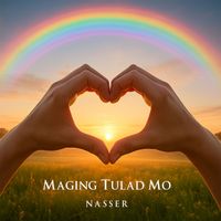 Nasser - Maging Tulad Mo