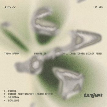 Tyson Bruun - Future