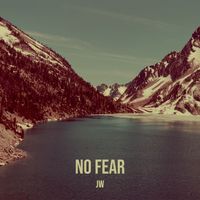 JW - No Fear