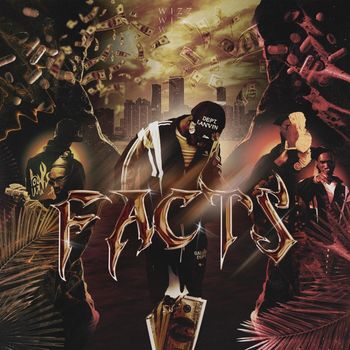 Wizz - Facts (Explicit)