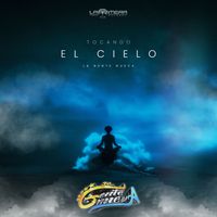 La Gente Nueva - Tocando el Cielo