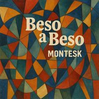 Montesk - Beso a Beso