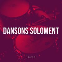 KAMUS - DANSONS SOLOMENT