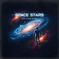 Ata Çağlayan - Space Stars