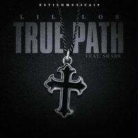 Lil Los - True Path (feat. Shade)