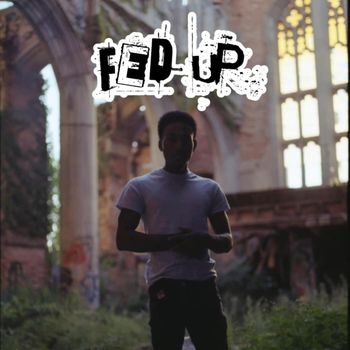 3rdeye - FED UP (Explicit)