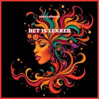 Dudu Capoeira - Het Is Lekker