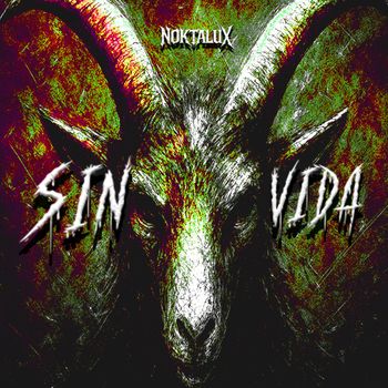 Noktalux - Sin Vida