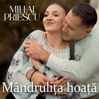 Mihai Priescu - Mândrulița Hoață
