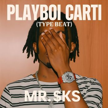 MR. $KS - PlayboiCarti (Type Beat)
