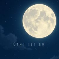 CLOUDS - Can’t let go