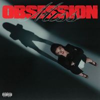 Miss - Obsession (Explicit)