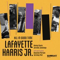 Lafayette Harris, Jr. - All in Good Time