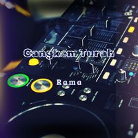 Rama - Cangkem Turah
