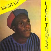 Linval Thompson - Ease Up
