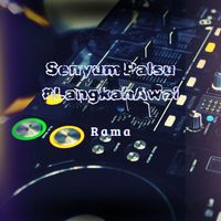 Rama - Senyum palsu