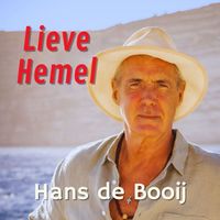 Hans de Booij - Lieve Hemel