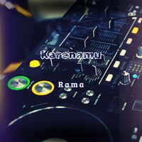Rama - Karenamu