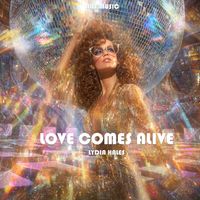 Lydia Hales - Love Comes Alive