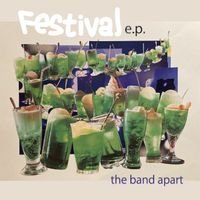 the band apart - Festival