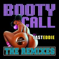 Fast Eddie - Booty Call