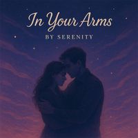 Serenity - In Your Arms