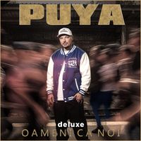 Puya - Oameni Ca Noi (Deluxe)
