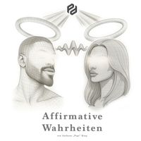 Anthony King - AFFIRMATIVE WAHRHEITEN