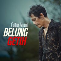 Catur Arum - Belung Getih