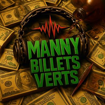 Manny - Billets Verts (Explicit)