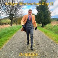 Dominus - Adliger Motivatons Rap II