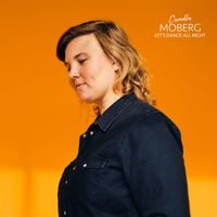 Camilla Moberg - Let's Dance All Night