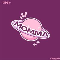 Tint - Momma (Explicit)