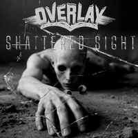 Overlay - Shattered Sight (Explicit)