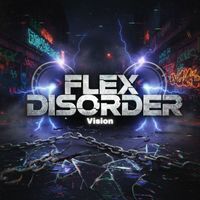 Vision - Flex Disorder