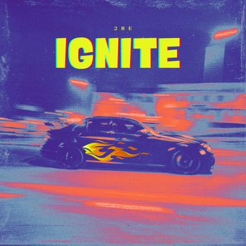 2BE - Ignite