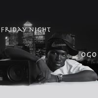 Ogo - Friday Night