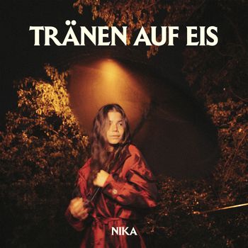 NIKA - Tränen Auf Eis