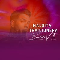Andy Falcon - Maldita Traicionera (V2)